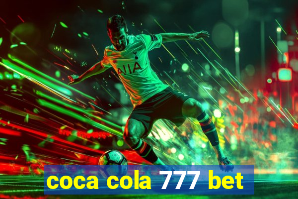 coca cola 777 bet